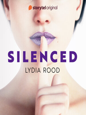 cover image of Silenced